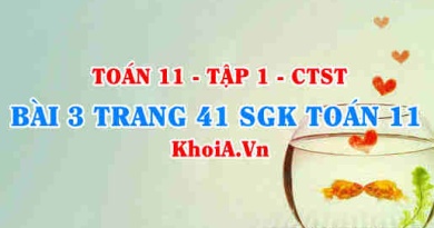 Bài 3 trang 41 SGK Toán 11 Tập 1 Chân trời sáng tạo